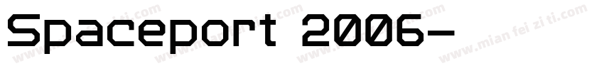 Spaceport 2006字体转换